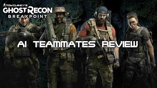 Ai Teammates Review Ghost Recon Breakpoint