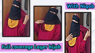 Saudi niqab tutorial || Full coverage layer hijab with saudi niqab || New niqab style