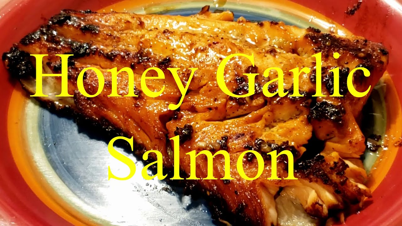 Honey Garlic Salmon YouTube