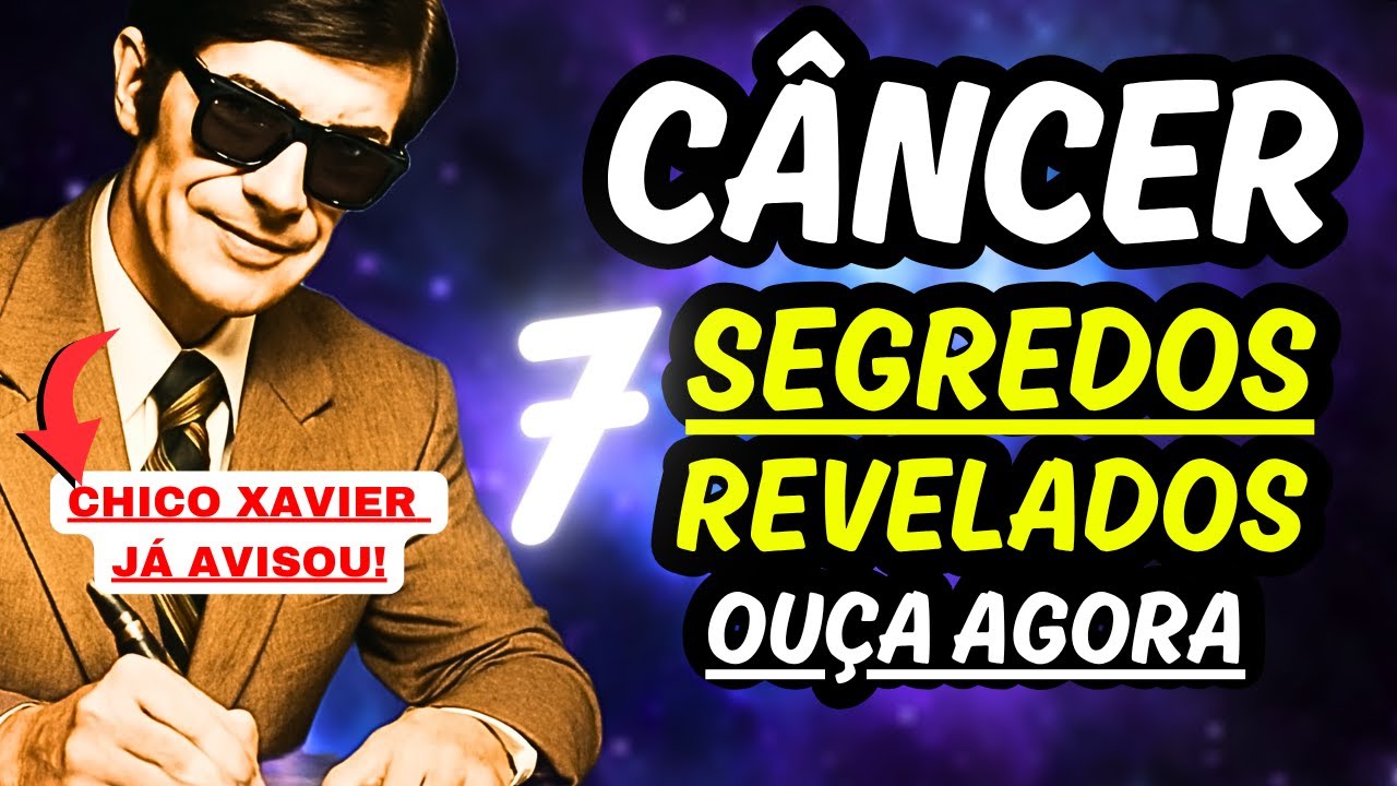 PREVISÃO de CÂNCER ♋️ 7 SEGREDOS REVELADOS PELO ZODÍACO #signos # ...