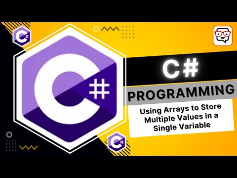 🔴 Using Arrays to Store Multiple Values in a Single Variable • C# Programming • Learn C# Tutorial