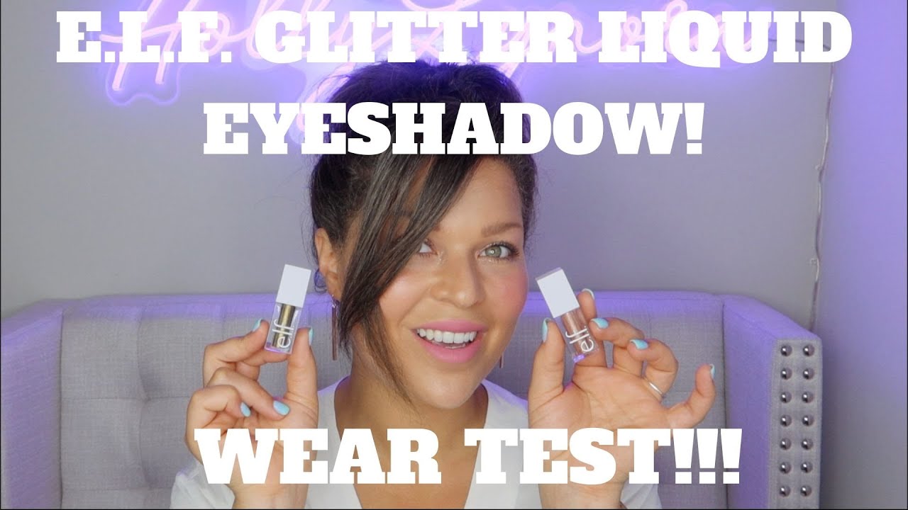 E.L.F. GLITTLER LIQUID EYESHADOW! WEAR TEST! IS IT A DUPE FOR STILA LIQUID SHADOWS?!?