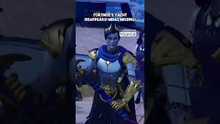 Fortnite's Yacht Disappears! Midas Missing! #fortnite #redyt #reddit