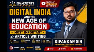 Digital India and the New Age of Education | Most Important Article Writing | CBSE Class XII