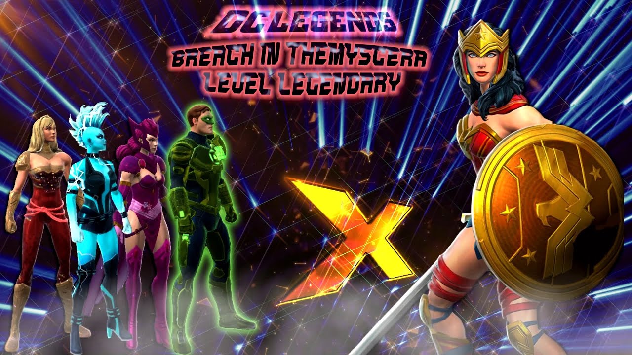[DC Legends] Breach in Themyscera  - Wonder Woman Challenge (Level Legendary)