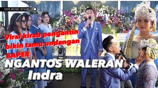 Video thumbnail of "NGANTOS WALERAN - INDRA || KIRAB PENGANTIN ( INDRA & NOVA )"