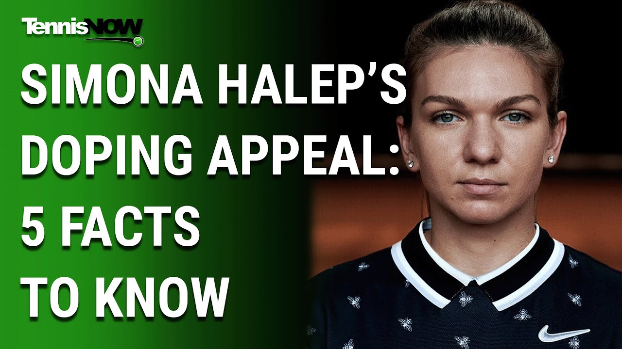 Simon Halep’s Doping Appeal: 5 Facts to Know