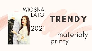 trendy wiosna lato 2021 | modne materiały i printy