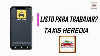 VIDEO INSTRUCTIVO SOBRE EL FUNCIONAMIENTO DE LA APP TAXIS HEREDIA-CONDUCTOR screenshot 3