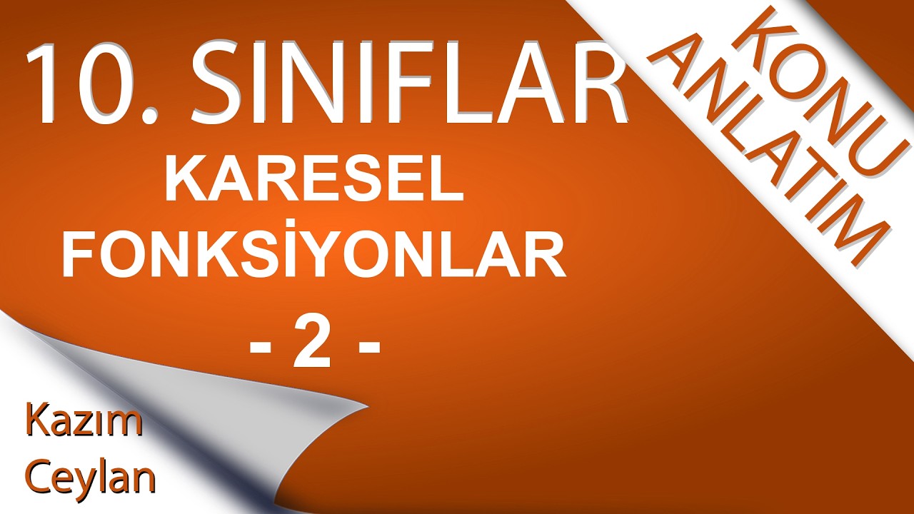 10. SINIF KARESEL FONKSİYONLAR-2