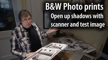 B&W photo printing: Open up shadows and improve linearity with a scanner and [free] test image
