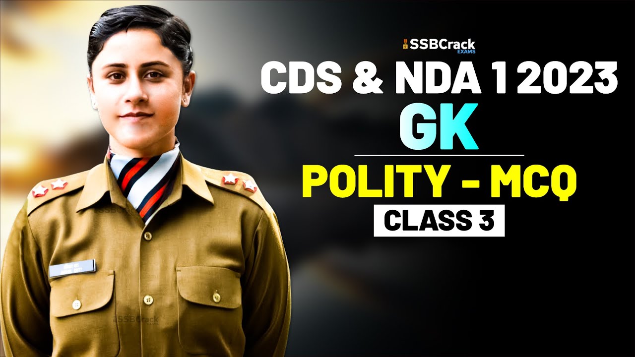 NDA & CDS 1 2023 Exam GK 100 Days Crash Course - Polity - Class 3 - YouTube