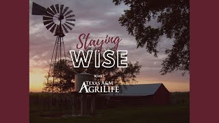 Staying Wise With Agrilife 031021