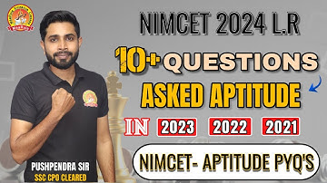 🔥 अब आ गया CRAZE NIMCET-2024 🔥 | LOGICAL REASONING SPECIAL PYQ
