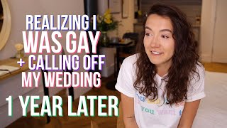 Calling off my wedding, and ~Coming Out~. (1 Year Later)