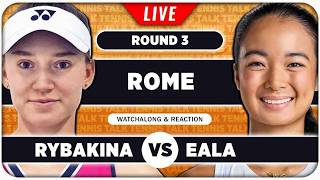 RYBAKINA vs EALA • WTA Rome 2026 • LIVE Tennis Watchalong screenshot 3