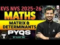 KVS NVS TGT PGT Maths Class | KVS NVS Maths Matrix & Determinants Previous Year Question By Ajay Sir