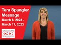 Tera Spangler Message: March 6 - 17, 2023