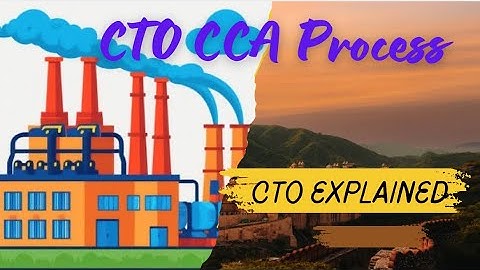 Complete CTO/CCA process Explained| Consent to operate guide #ehs #cto #legalrequirements 