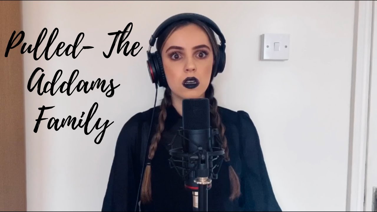 PULLED - THE ADDAMS FAMILY- Cover // Holly Ryan