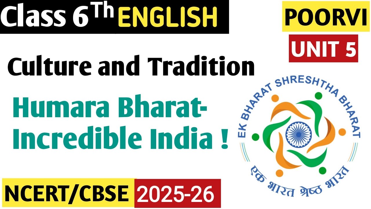 🇮🇳Humara Bharat –Incredible India | Tradition and Culture Poorvi Book 