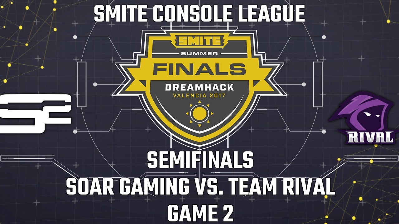 SMITE Console League Summer Finals 2017: Semifinals - Soar Gaming vs. Team Rival (Game 1)