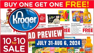 *BOGO Sale* Kroger Ad Preview for 7/31-8/6 | 5x Digital Coupons, 10 for $10, Weekly Digitals, & MORE