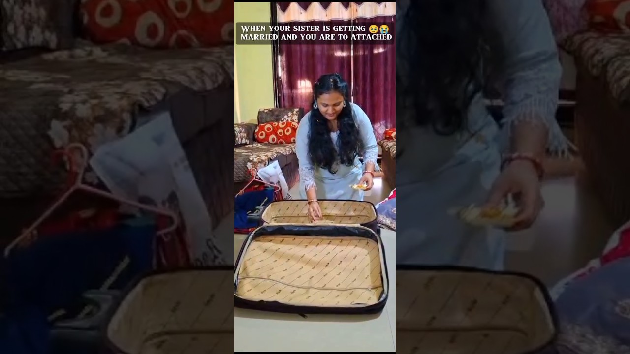 When Your Sister Is Getting Married 💔 | Emotional Wedding Reel 