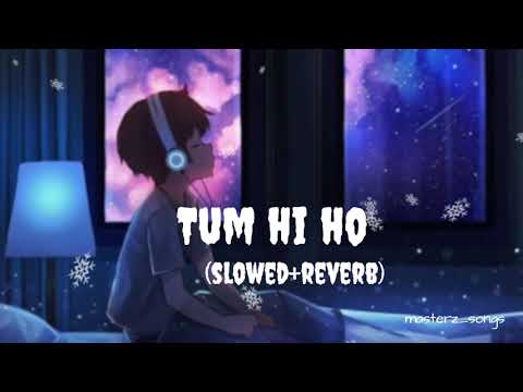 Tum Hi Ho 💔 | Lofi Version | Arijit Singh | Sad Love Song 2026 | Broken Heart Vibes