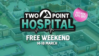 Two Point Hospital: Free Weekend [PEGI]