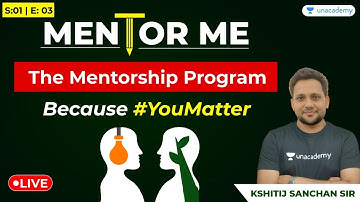 Mentor Me | Mentorship Program for GATE/ESE Aspirants | Because #YouMatter | S:01, E:03