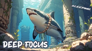 Deep Focus Beats for Relaxing and Concentrating | Oceanic Focus Rhythms