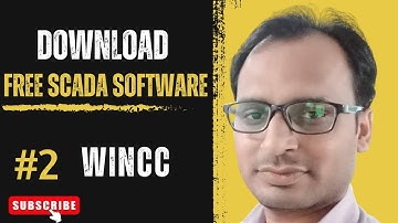 Siemens SCADA Training 2 - How To Download free SCADA Software? | Siemens WinCC Free Download