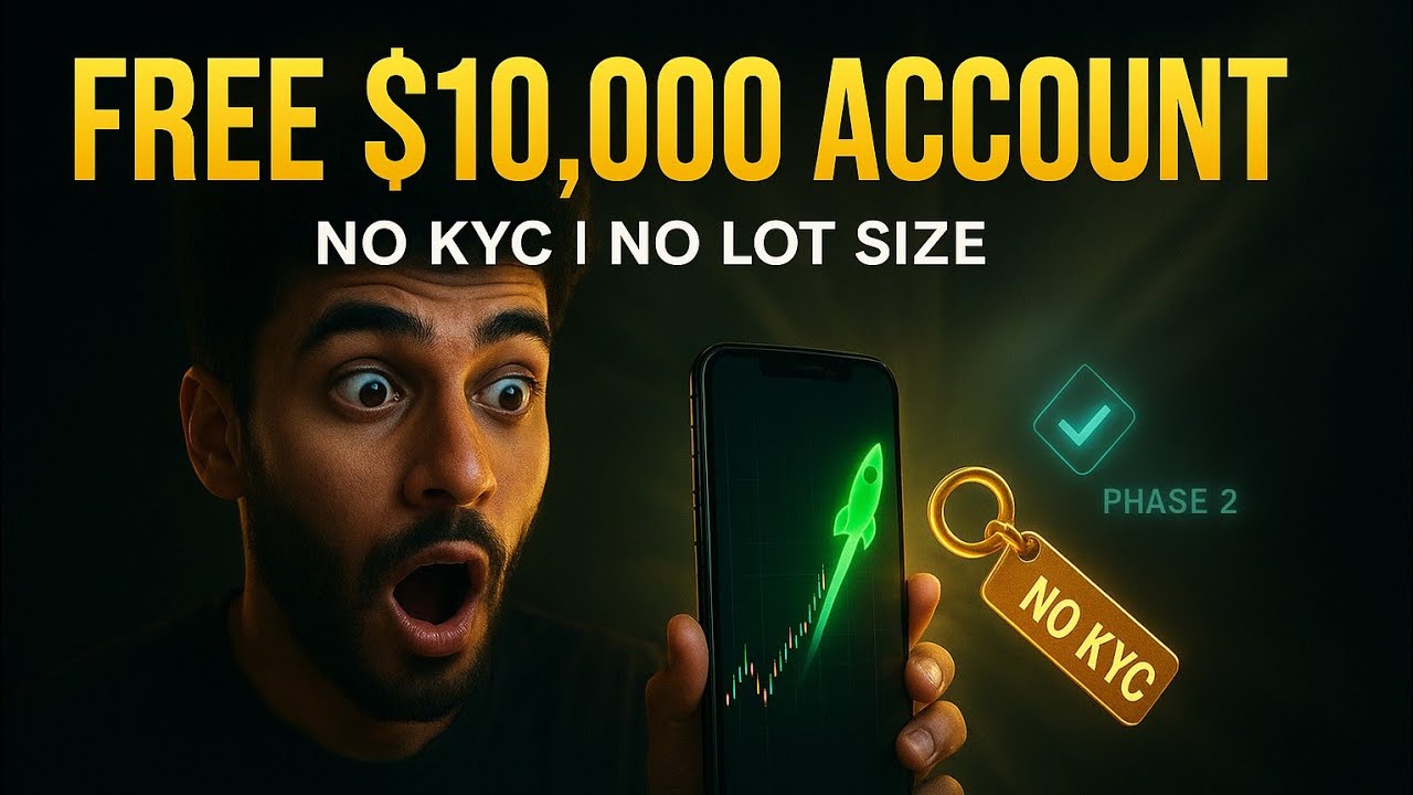 Free $10,000 Trading Account Review | How to Get, Conditions & 50% Profit (2 Phases) | No KYC No Lot