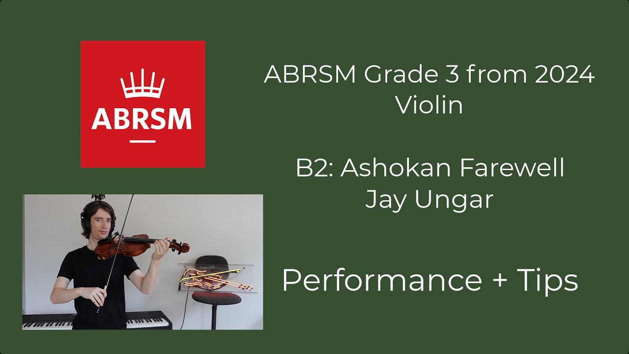 Ashokan Farewell (B2) ABRSM Grade 3 Violin 2024 Performance and