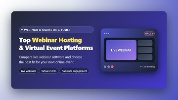 Top Webinar Platforms 2025: Best Live & Virtual Event Software