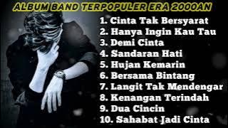 10 Lagu Band Terpopuler Dan Terbaik Era 2000an | Lagu Nostalgia Generasi 2000an | Band tahun 2000an