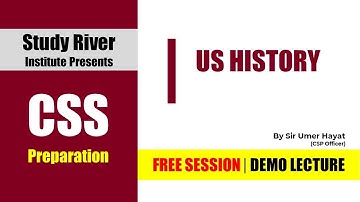 US History Demo Lecture | Umer Hayat | CSS | Exams