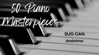 🔶50 Piano Masterpieces 🎹 Anonymous 🎶  Suo Gan screenshot 5