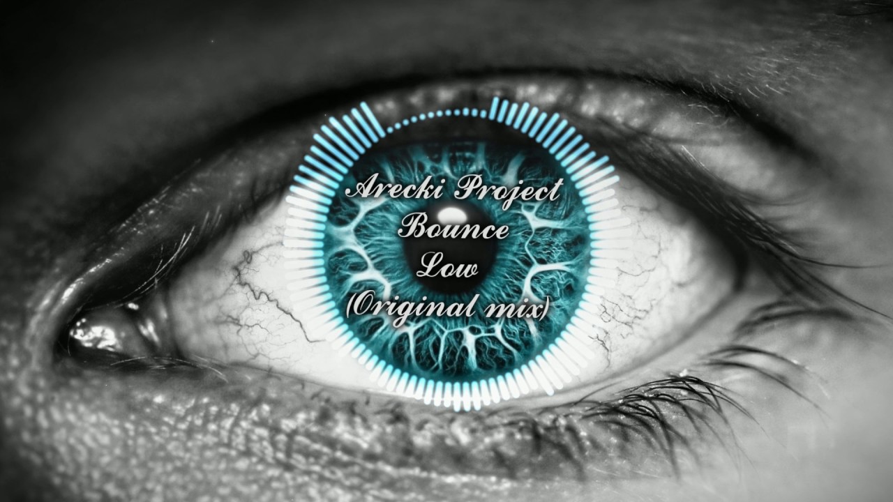Arecki Project- Bounce Low (Original mix)