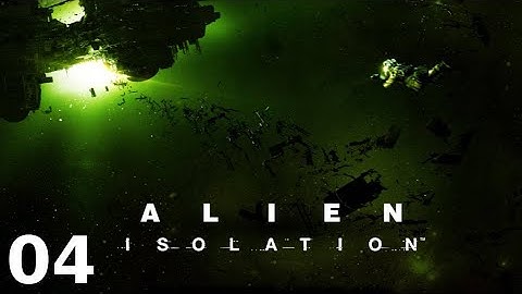 Alien Isolation Bet Survival Techniques - Part 4