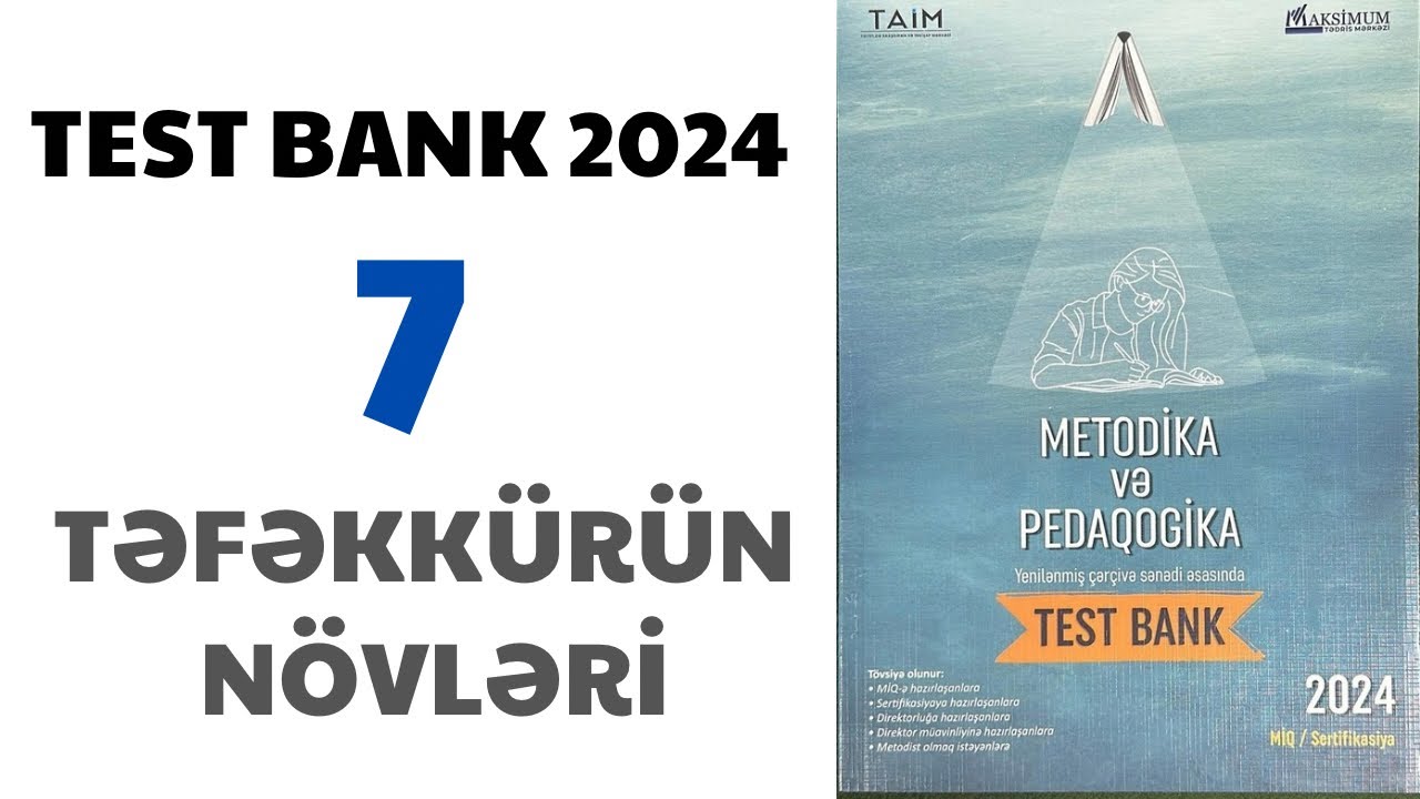 KURİKULUM TEST BANK -2024. Təfəkkürün növləri. Təlimçi Coşqun Namazov. (050-334-12-64)