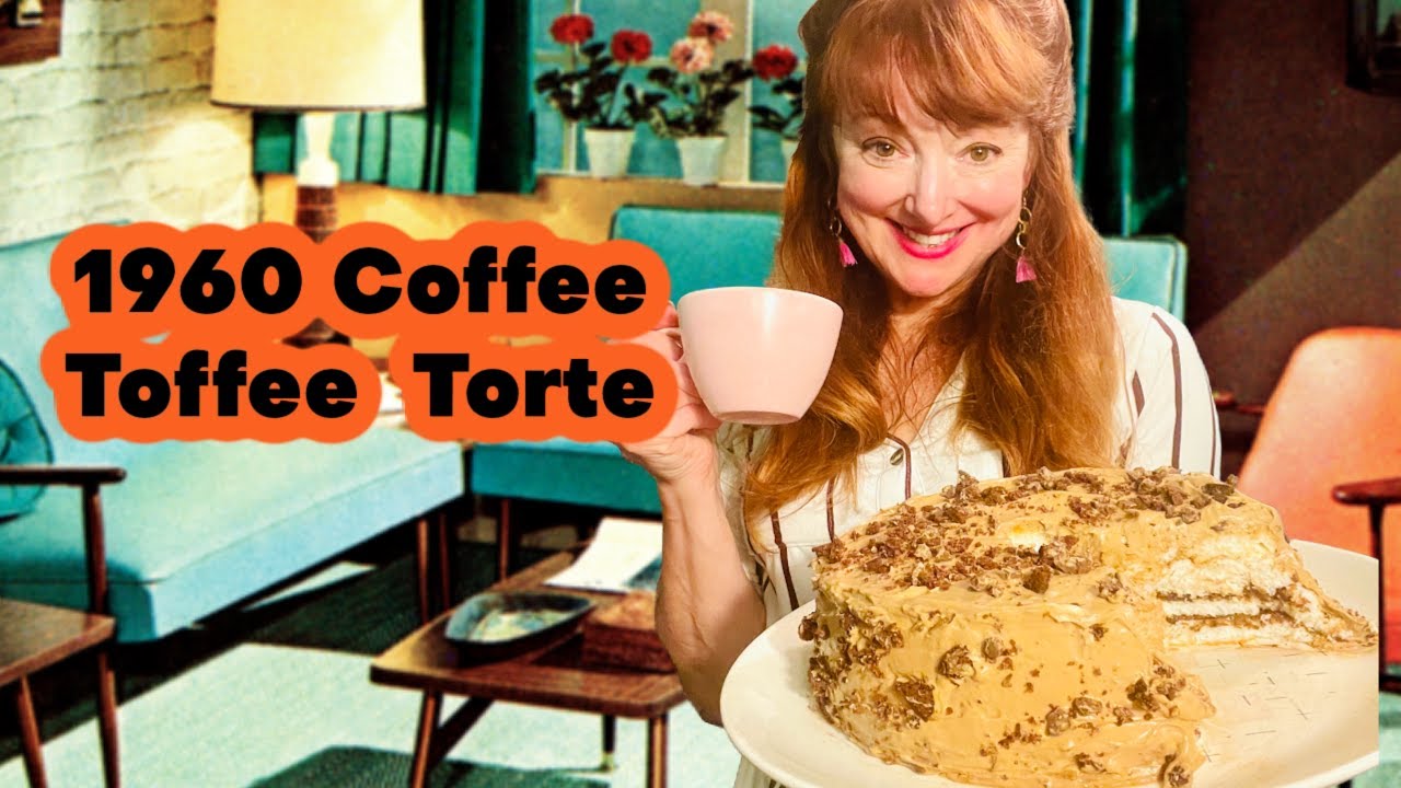 1960 Coffee Toffee Torte. Episode 10 YouTube