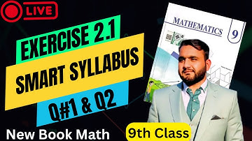 9th Class Math | Chapter 2 Exercise 2.1 Complete | Logarithm | Q1 & Q2 | Smart Syllabus 2026 