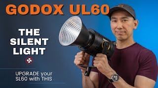 Godox UL60 REVIEW: Upgrade your Godox SL60 | FANLESS light | Streaming or YouTube Videos Lighting