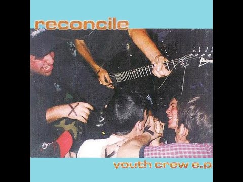 Reconcile – Youth Crew (FULL EP)