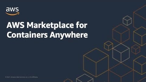 AWS Marketplace for Containers Anywhere | Amazon Web Services