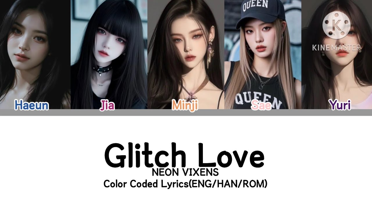 NEON VIXENS - “Glitch Love” | Color Coded Lyrics