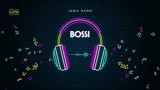 Jamie Gashi  - Bossi (Official Lyric Video) // Kenge E Re // Resimi