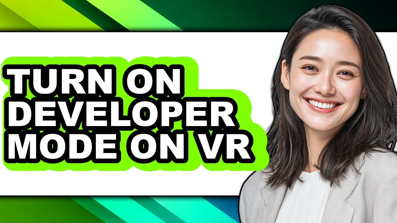 How Do You Turn on Developer Mode on Vr (easy Method) - YouTube